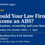 Should Your Law Firm Become an ABS? Webinar with JBL Compliance and Jonathan Fagan Business Brokers.
