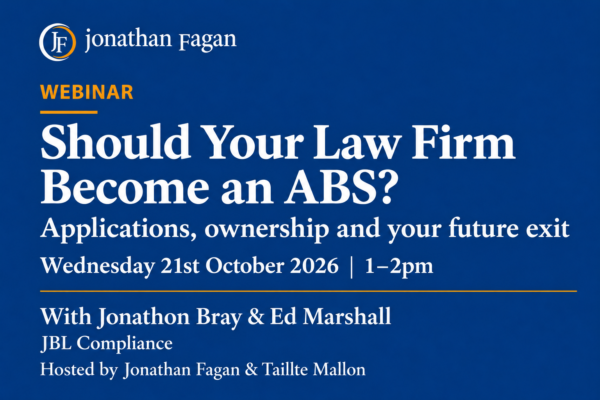 Should Your Law Firm Become an ABS? Webinar with JBL Compliance and Jonathan Fagan Business Brokers.